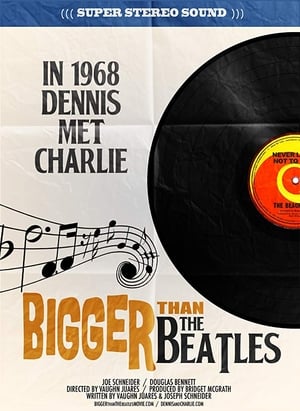 Poster Bigger Than the Beatles (2017)