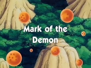 Go to the next episode Dragon Ball 8x3 online View Mark of the Demon Online Dragon Ball 8x3 online hd video quality