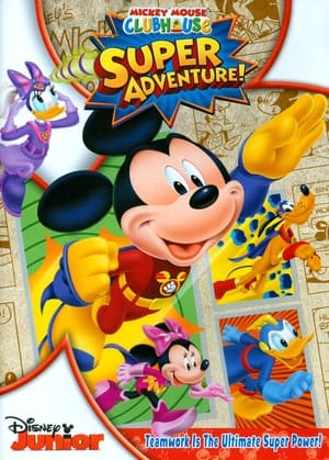 Poster Mickey Mouse Clubhouse: Super Adventure! 2013