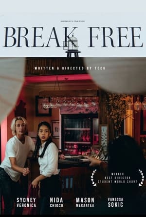 Poster Break Free (2021)