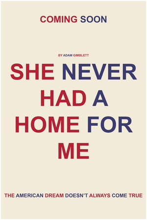 She Never Had A Home For Me 3