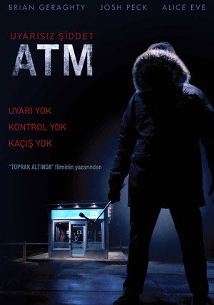 ATM: Uyarısız Şiddet