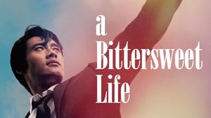 A Bittersweet Life (2005)