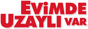 Evimde Uzaylı Var