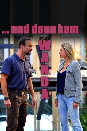 Poster …und dann kam Wanda (2014)