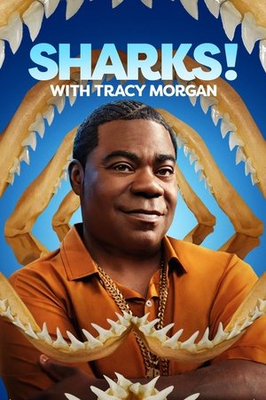 Image Tracy Morgan Presents: Sharks! with Tracy Morgan