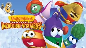 VeggieTales The League of Incredible Vegetables