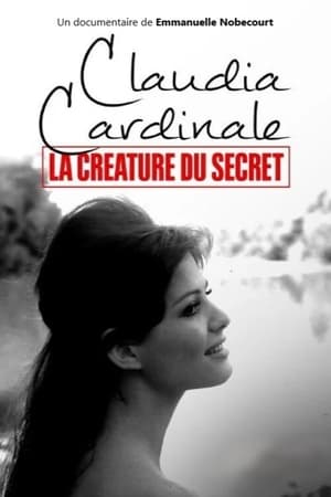 Poster Claudia Cardinale, la créature du secret (2019)