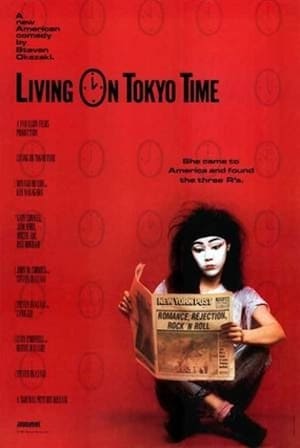 Living on Tokyo Time film complet