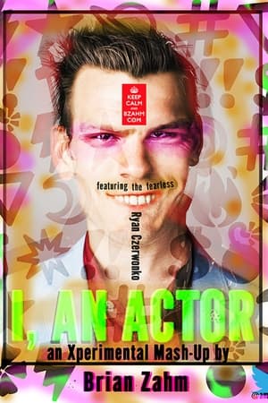 Poster I, an Actor (2017)