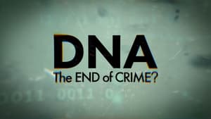 DNA - The End of Crime?