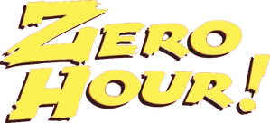 Zero Hour!