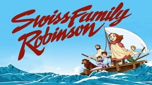 poster The Swiss Family Robinson: Flone of the Mysterious Island