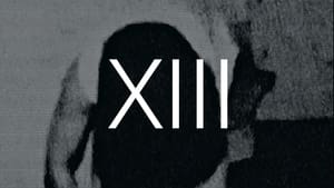 XIII film complet