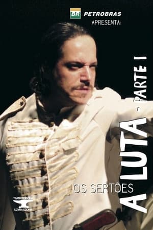 Poster Os Sertões: A Luta I (2005)