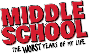 Middle School: The Worst Years of My Life