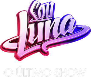 Sou Luna: O Último Show