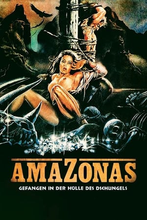 Poster Amazonas - Gefangen in der Hölle des Dschungels 1985