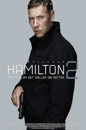 Poster Hamilton 2 - Men inte om det gäller din dotter 2012