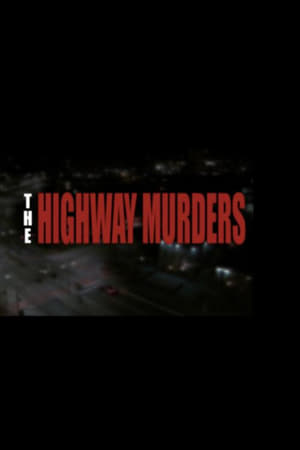 The Highway Murders (2018)