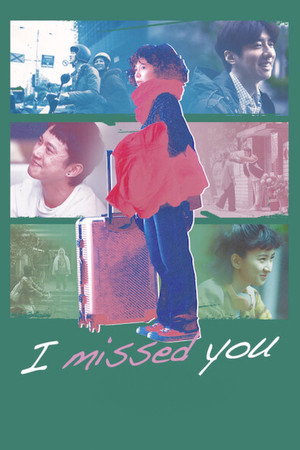 I Missed You