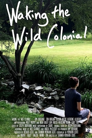 Poster Waking the Wild Colonial (2018)