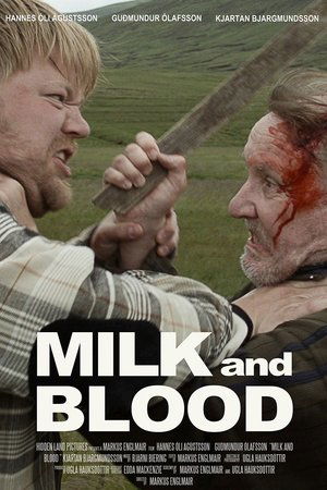 Milk and Blood (2014)