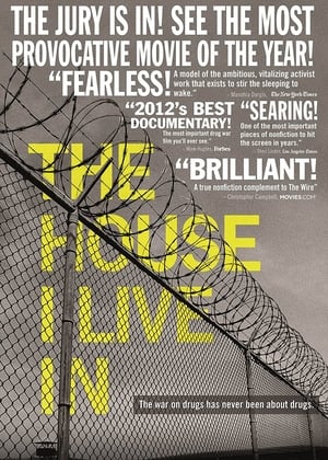Click for trailer, plot details and rating of The House I Live In (2012)