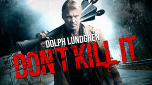 Don’t Kill It (2016)