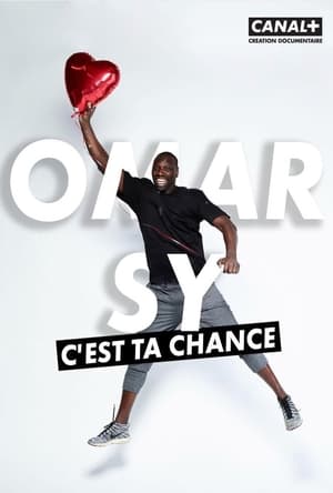Poster Omar Sy, c'est ta chance 2018