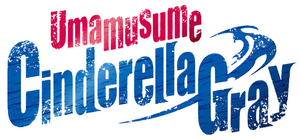 Umamusume: Cinderella Gray