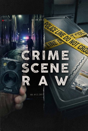 Crime Scene Raw