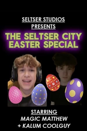 Image Seltser City: Easter Special