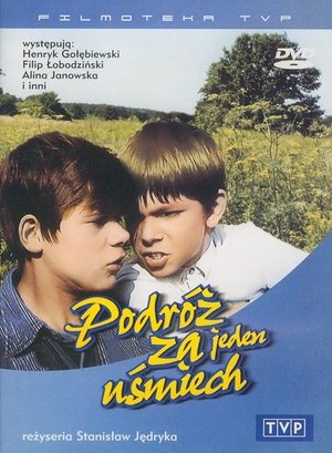 Podróz za jeden usmiech Podróz za jeden usmiech