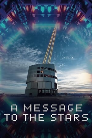 A Message to the Stars film complet