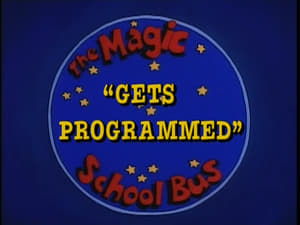 The Magic School Bus Gets Programmed