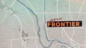 poster We're Alive: Frontier