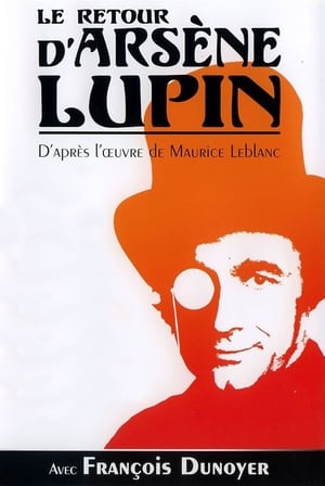 Le Retour d'Arsène Lupin