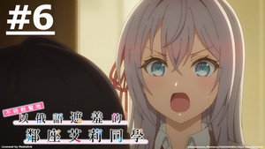 Episódio 6 - Um beijo do tal jeito indireto - Alya Sometimes Hides Her Feelings in Russian