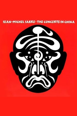 Jean-Michel Jarre: The Concerts In China poster