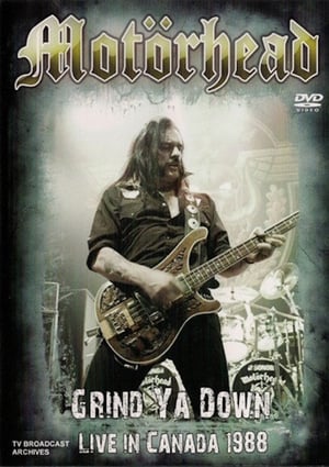 Poster Motörhead: Grind Ya Down - Live in Canada 1988 (2010)