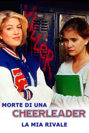 Poster Morte di una cheerleader - La mia rivale 1994