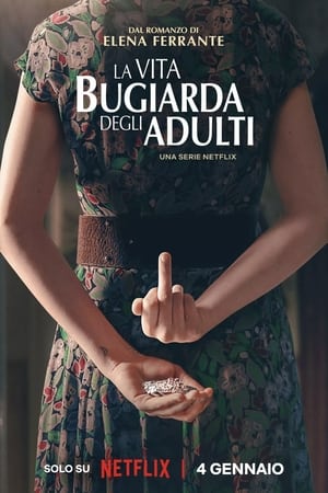 La vita bugiarda degli adulti: Stagione 1