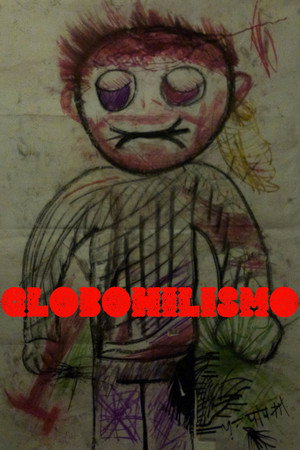 GLOBOHILISMO. 海报
