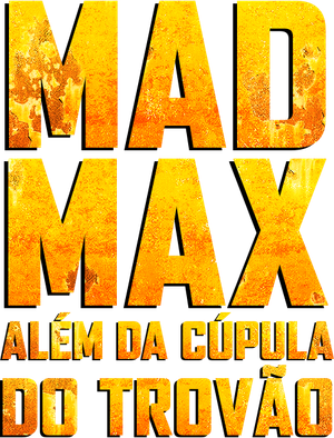 Mad Max: Além da Cúpula do Trovão