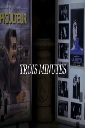Trois minutes