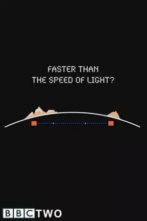 Faster Than the Speed of Light? poster