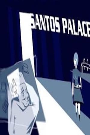 Poster Santos Palace (2006)