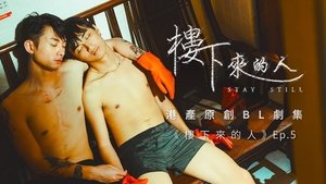 Stay Still Season 1 Episode 5