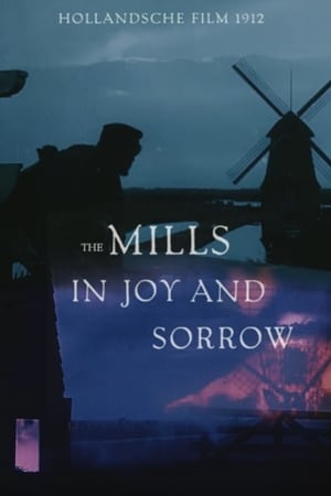 Poster The Mills in Joy and Sorrow (1912)